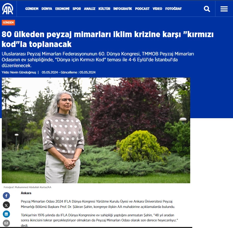 80 ÜLKEDEN PEYZAJ MİMARLARI İKLİM KRİZİNE KARŞI "KIRMIZI KOD"LA TOPLANACAK 05.05.2024 / AA HABER