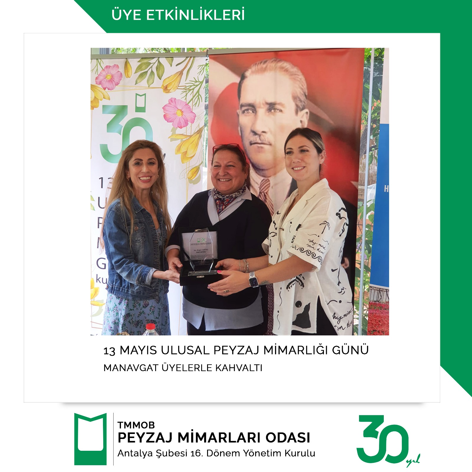 13 MAYIS ULUSAL PEYZAJ MİMARLIĞI GÜNÜ MANAVGAT ÜYELERLE KAHVALTI