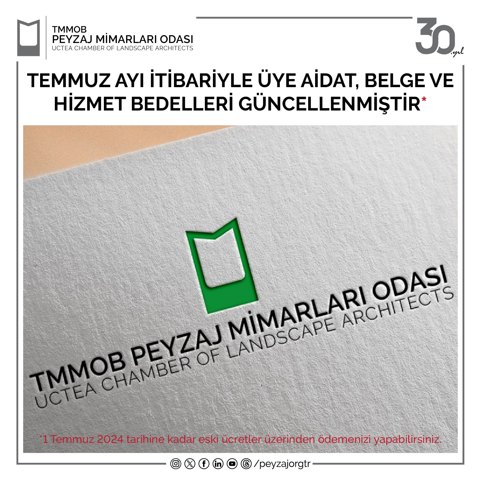 TEMMUZ AYI İTİBARİYLE ÜYE AİDAT, BELGE VE HİZMET BEDELLERİ GÜNCELLENMİŞTİR