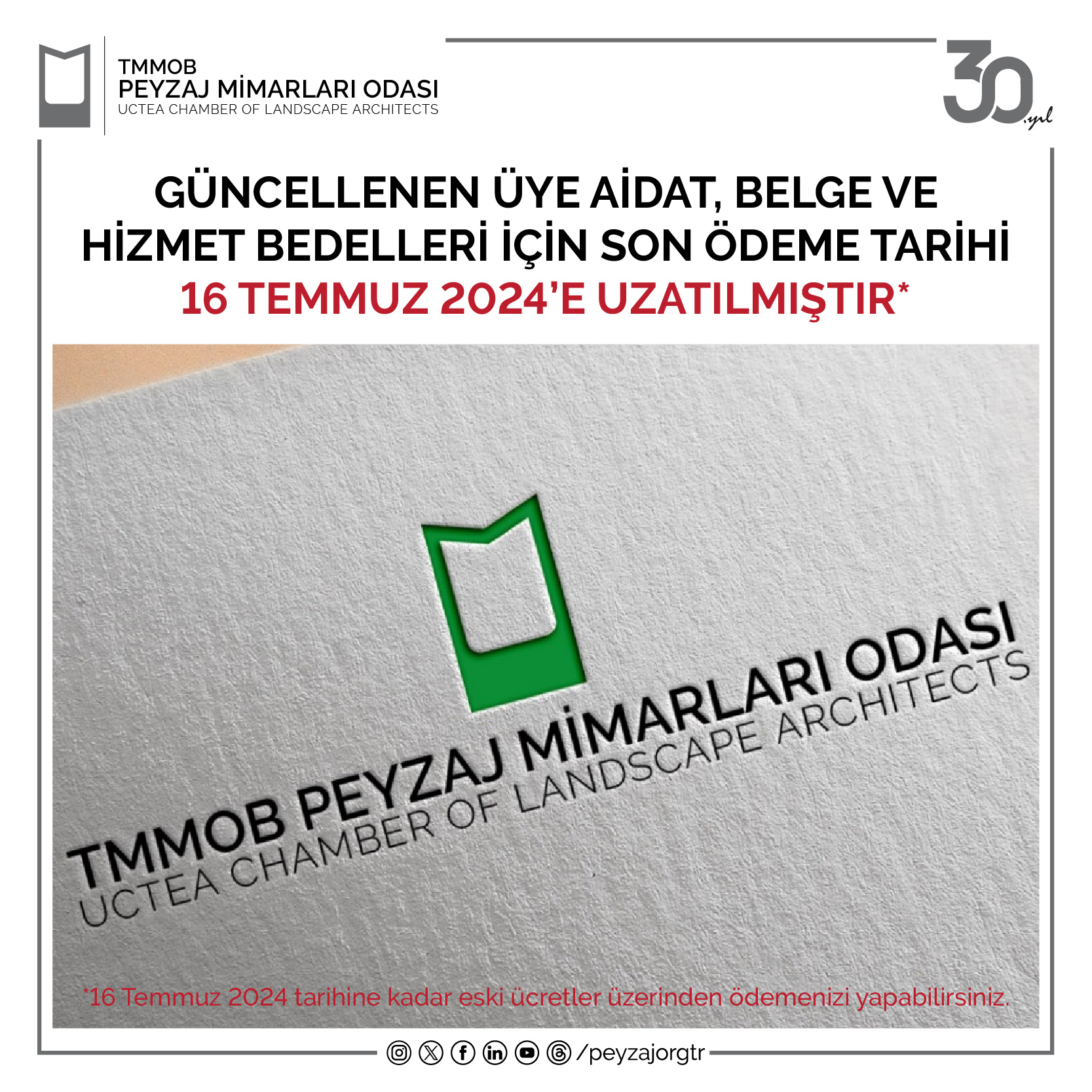 GÜNCELLENEN ÜYE AİDAT, BELGE VE HİZMET BEDELLERİ İÇİN SON ÖDEME TARİHİ 16 TEMMUZ 2024’E UZATILMIŞTIR