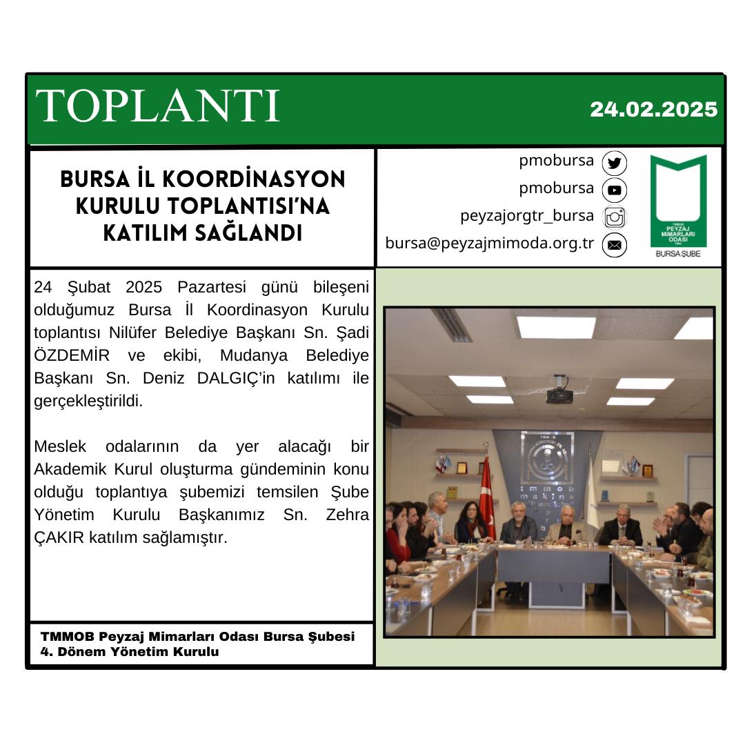 TOPLANTI | BURSA İL KOORDİNASYON KURULU TOPLANTISI’NA KATILIM SAĞLANDI.
