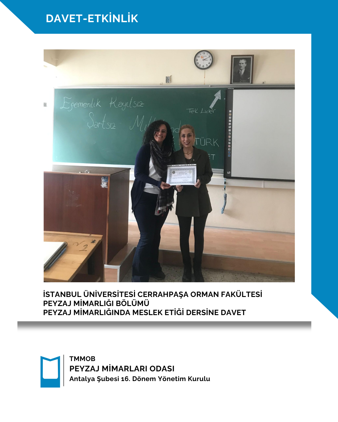 İSTANBUL ÜNİVERSİTESİ CERRAHPAŞA ORMAN FAKÜLTESİ PEYZAJ MİMARLIĞI BÖLÜMÜ - PEYZAJ MİMİRLIĞINDA MESLEK ETİĞİ DERSİ DAVETİ