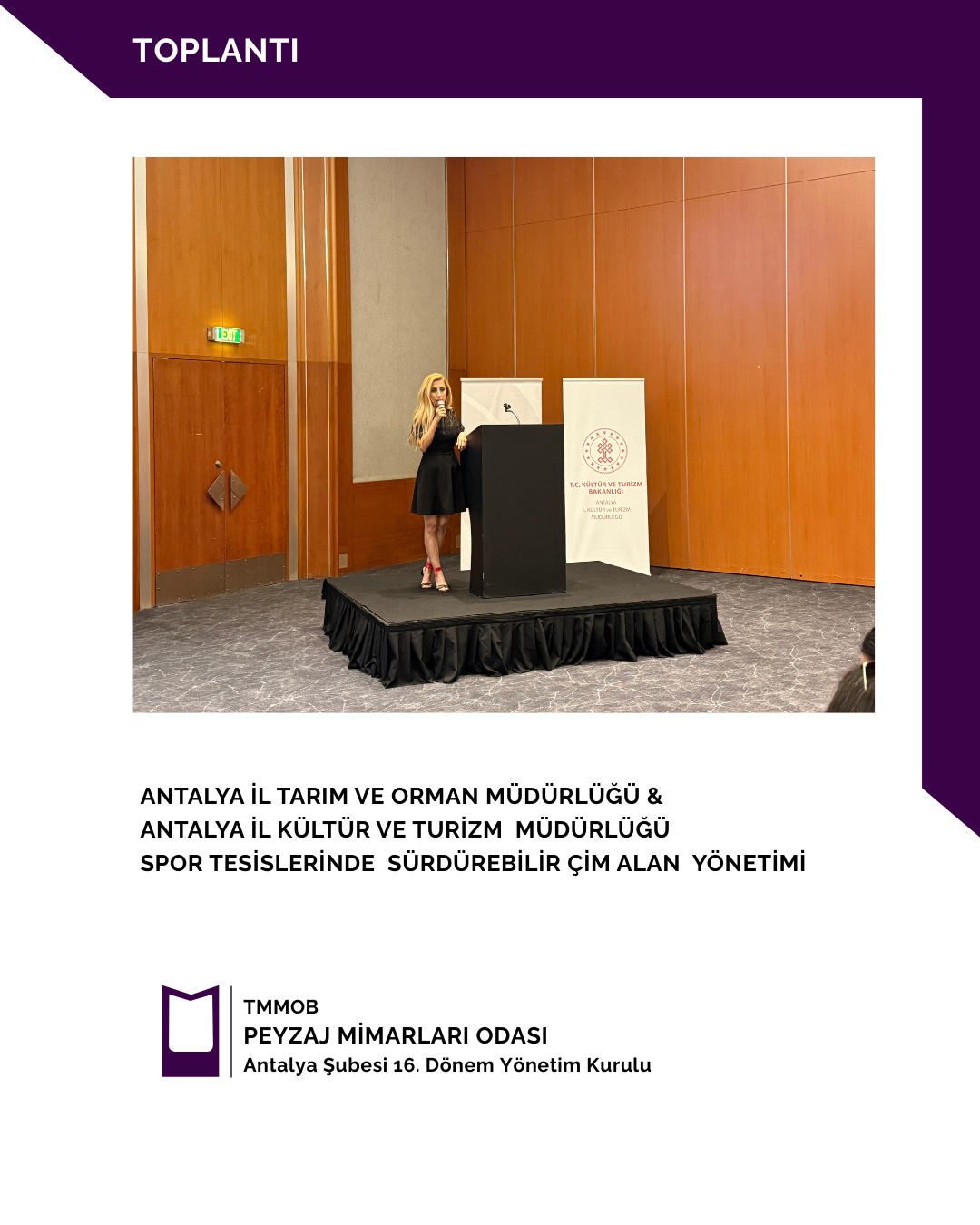 ANTALYA İL TARİM VE ORMAN MÜDÜRLÜĞÜ &ANTALYA İL KÜLTÜR VE TURİZM MÜDÜRLÜĞÜ-SPOR TESİSLERİNDE SÜRDÜREBİLİR ÇİM ALAN YÖNETİMİ TOPLANTISI