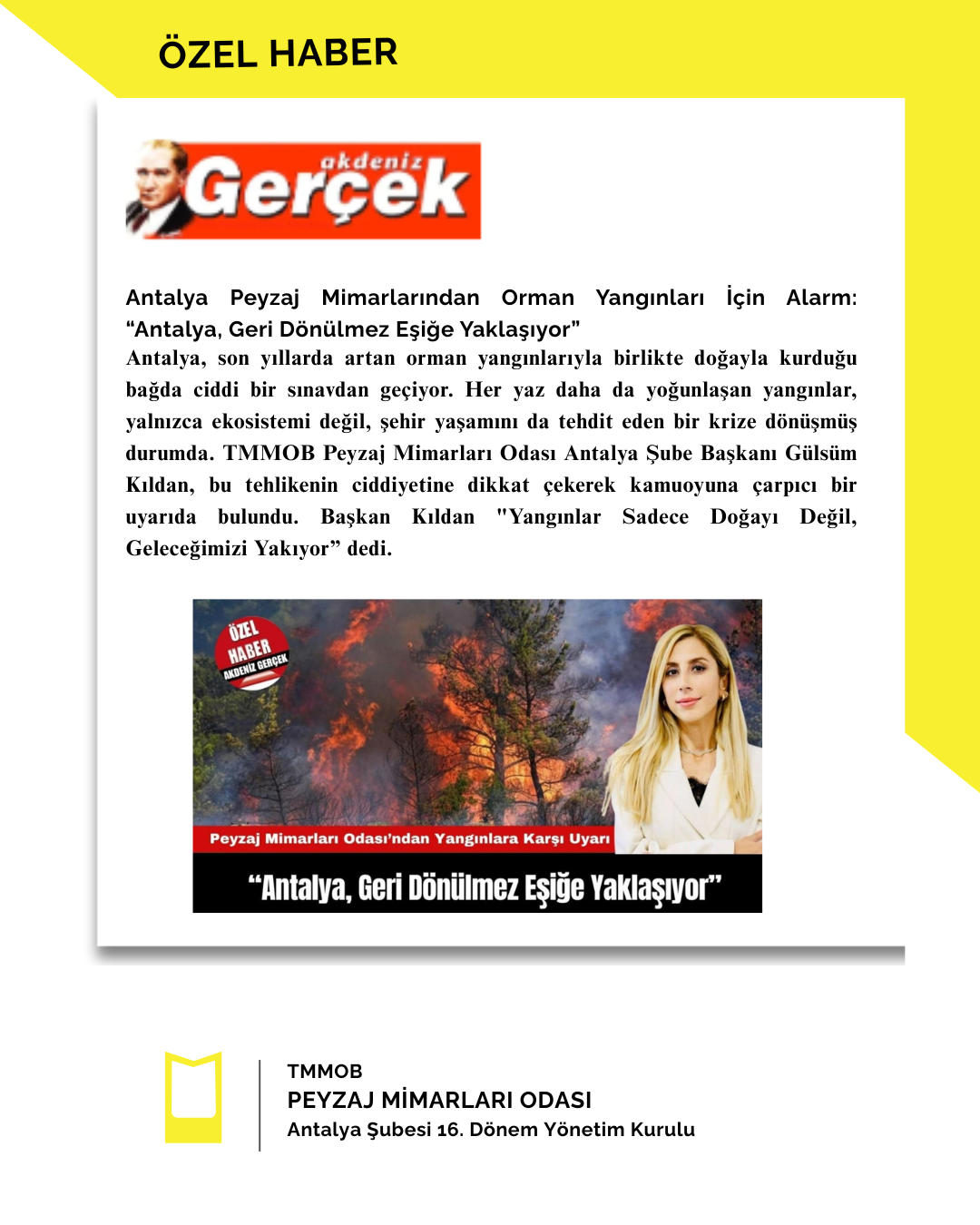 BASINDA ŞUBEMİZ | ÖZEL HABER AKDENİZ GERÇEK GAZETESİ - ANTALYA PEYZAJ MİMARLARINDAN ORMAN YANGINLARI İÇİN ALARM: “ANTALYA, GERİ DÖNÜLMEZ EŞİĞE YAKLAŞIYOR”