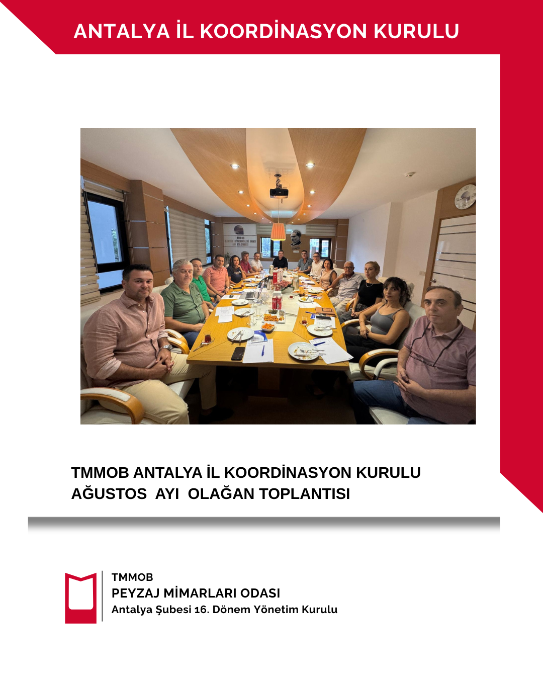 TMMOB ANTALYA İL KOORDİNASYON KURULU AĞUSTOS AYI OLAĞAN TOPLANTISI