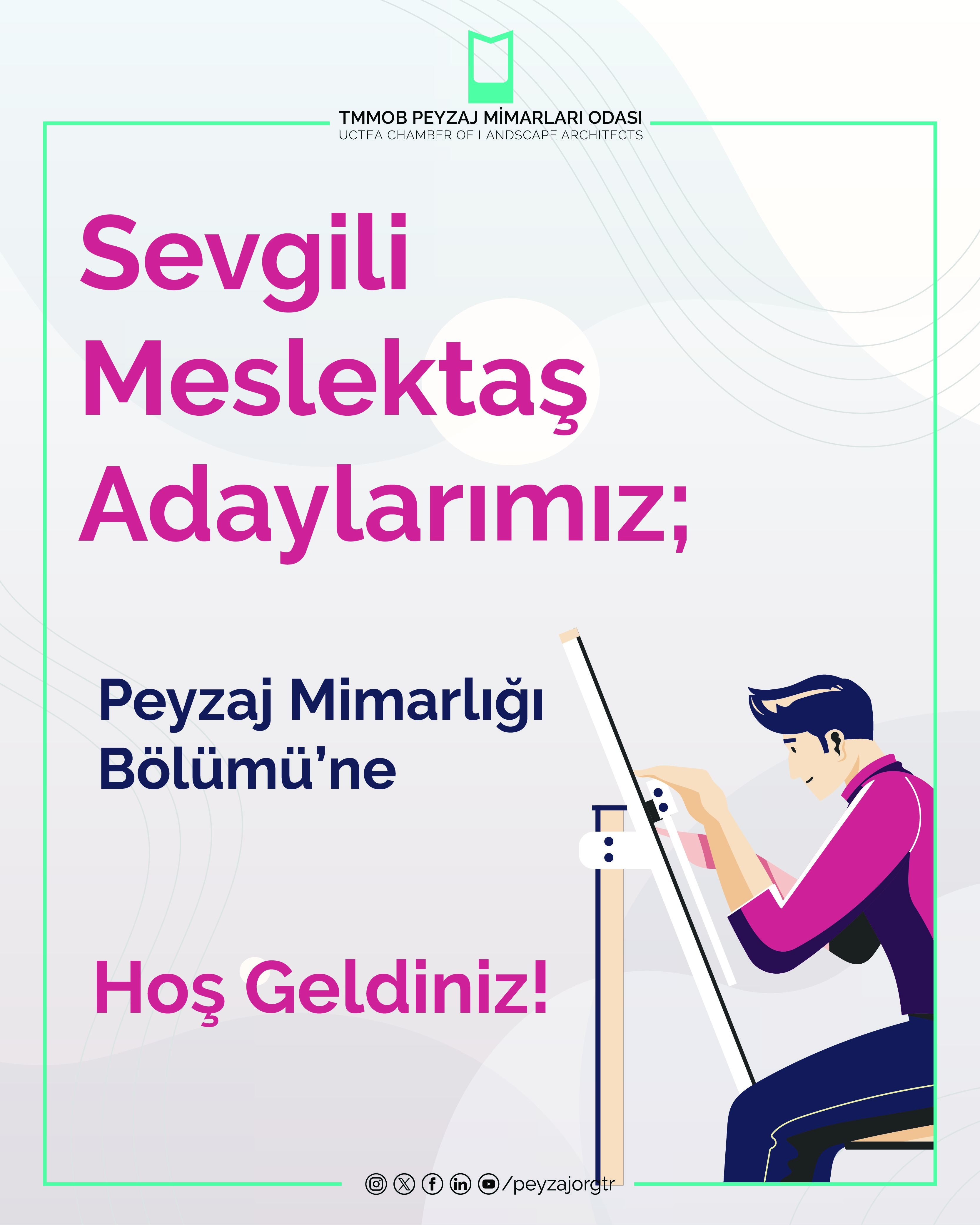 PEYZAJ MİMARLIĞI BÖLÜMÜ’NE HOŞ GELDİNİZ!