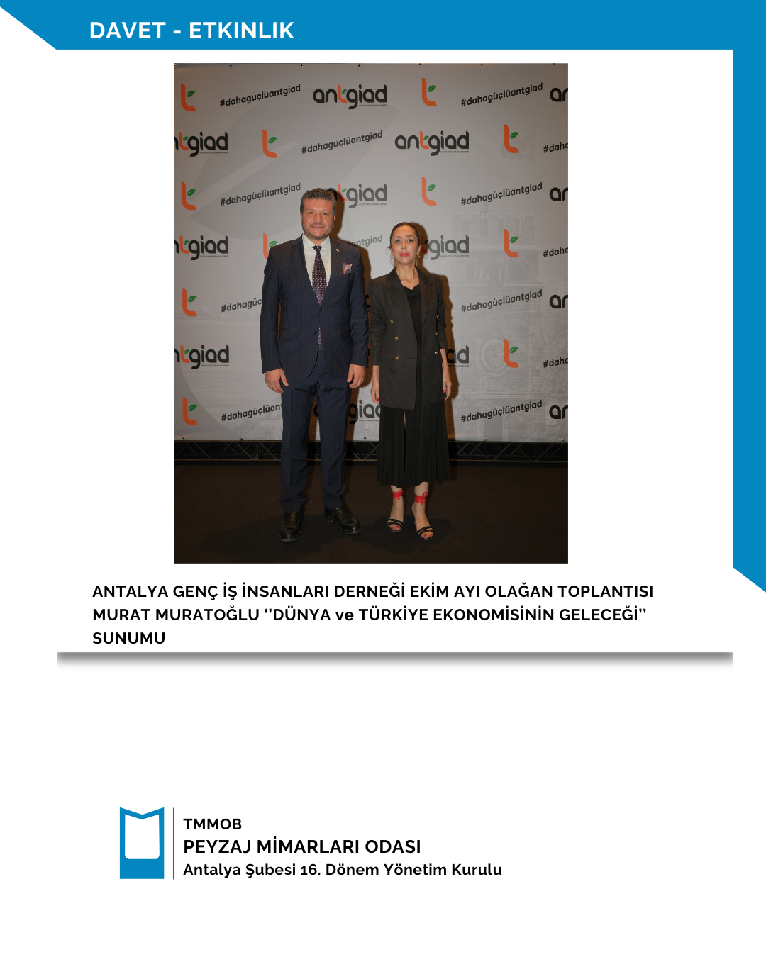 ANTALYA GENÇ İŞ İNSANLARI DERNEĞİ EKİM AYI OLAĞANN TOPLANTISI & MURAT MURATOĞLU DÜNYA VE TÜRKİYE EKONOMİSİNİN GELECEĞİ SUNUMU