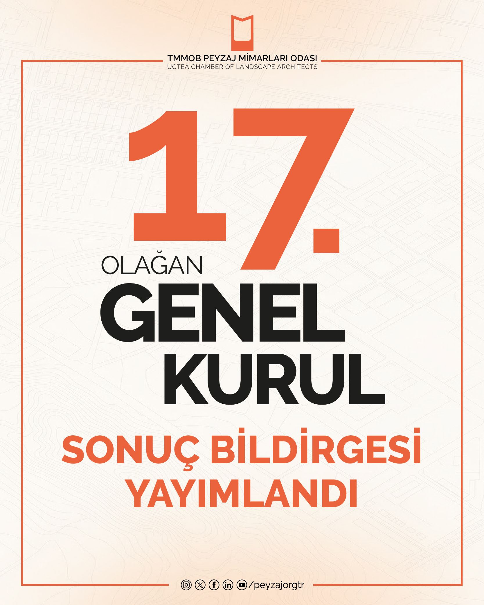 17. OĞALAN GENEL KURUL SONUÇ BİLDİRGESİ YAYIMLANDI
