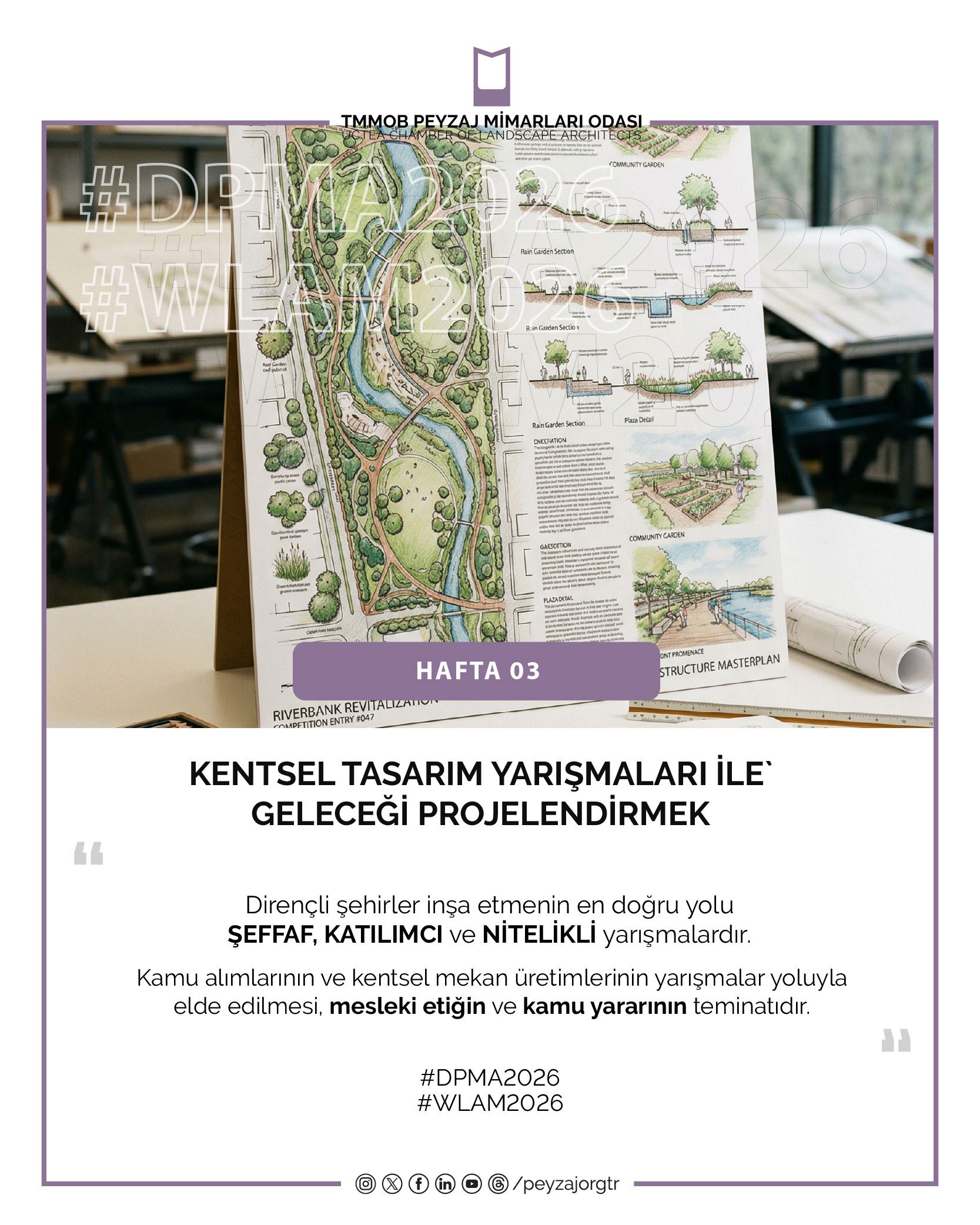 DÜNYA PEYZAJ MİMARLIĞI AYI | PEYZAJ MİMARLIĞI VE KENTSEL TASARIM PROJELERİ İLE GELECEĞİ PROJELENDİRMEK