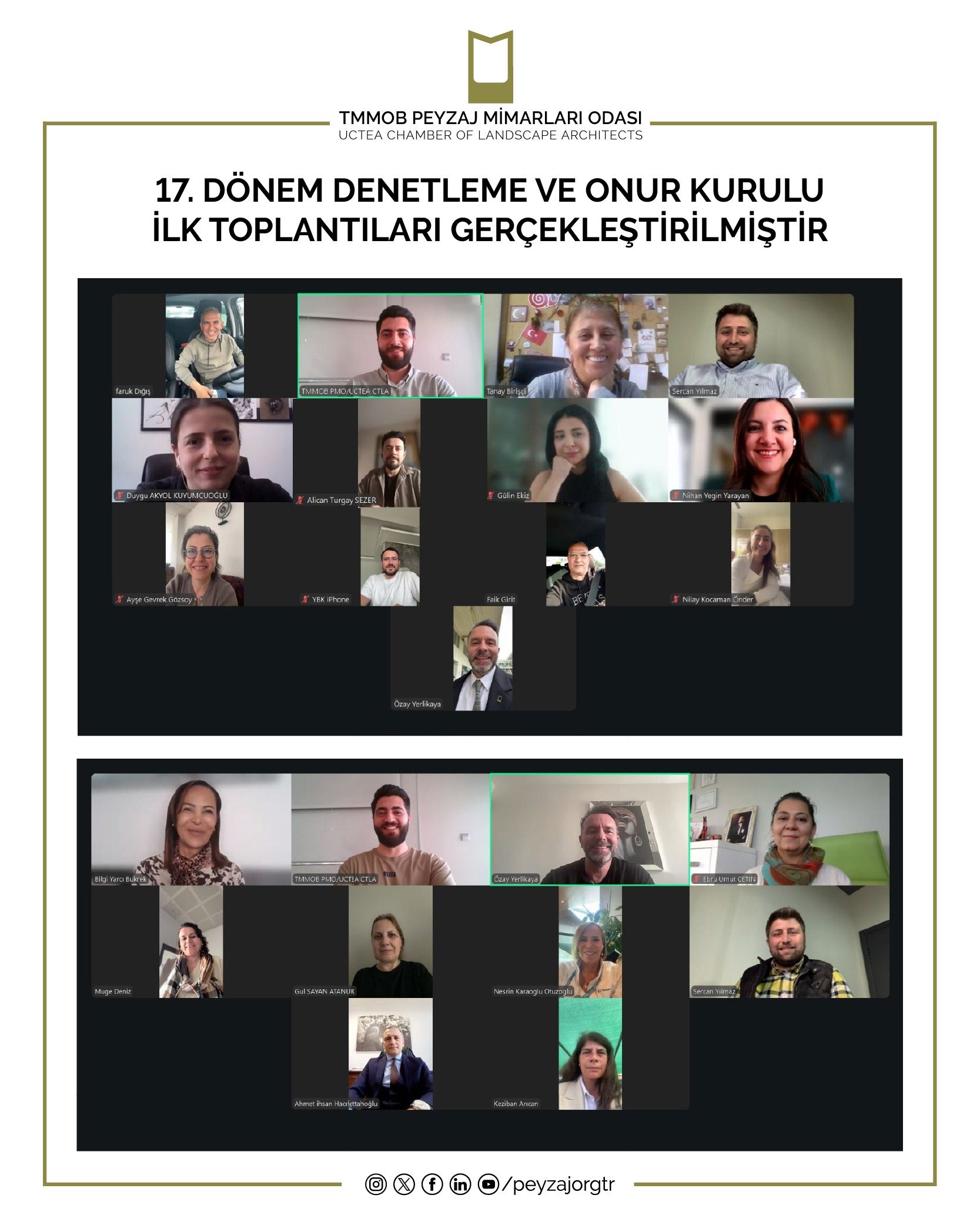 17. DÖNEM DENETLEME VE ONUR KURULU İLK TOPLANTILARI GERÇEKLEŞTİRİLMİŞTİR
