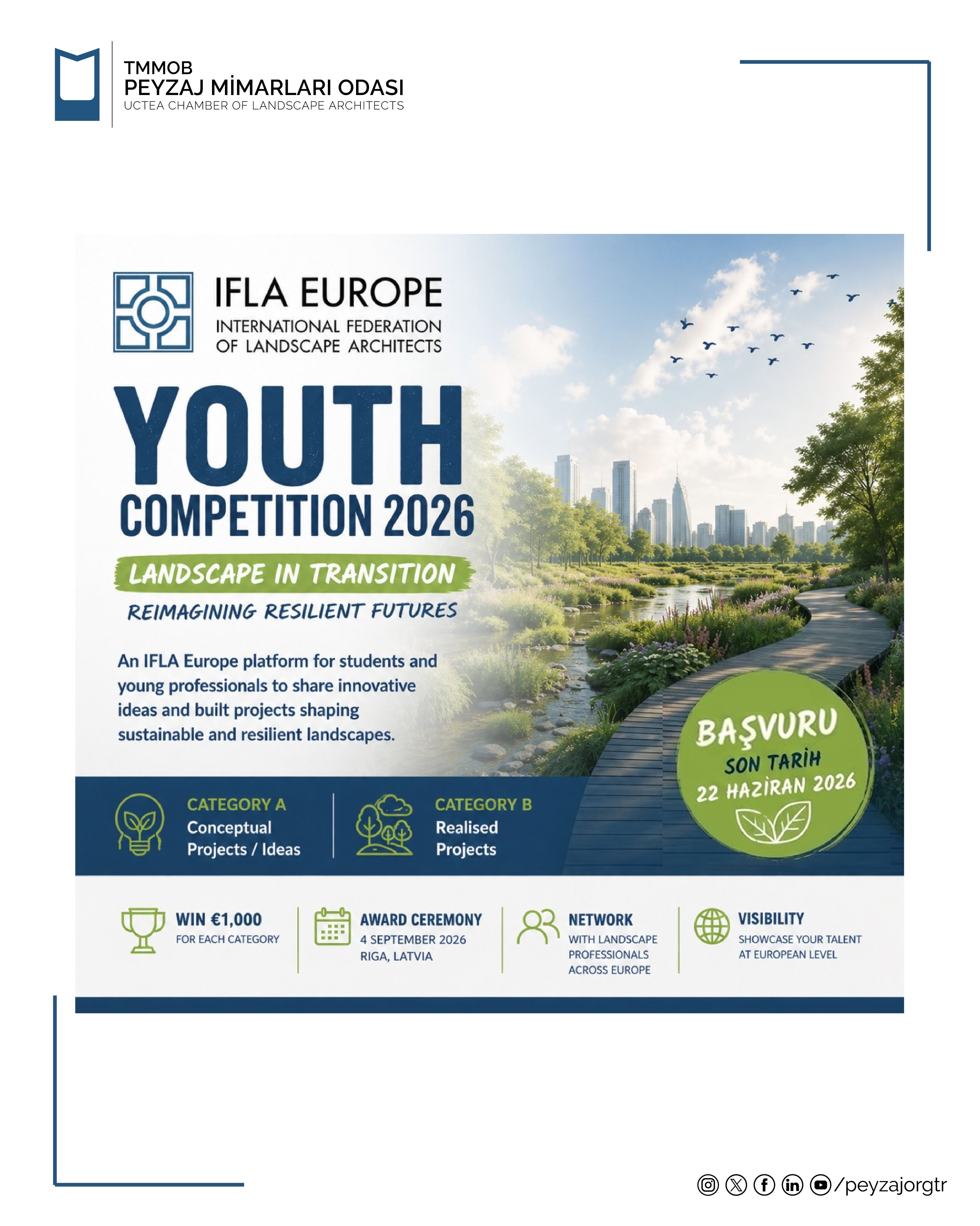 IFLA EUROPE 2026 GENÇ PEYZAJ MİMARLARI YARIŞMASI: “GEÇİŞ SÜRECİNDEKİ PEYZAJ – DİRENÇLİ GELECEKLERİ YENİDEN DÜŞÜNMEK”
