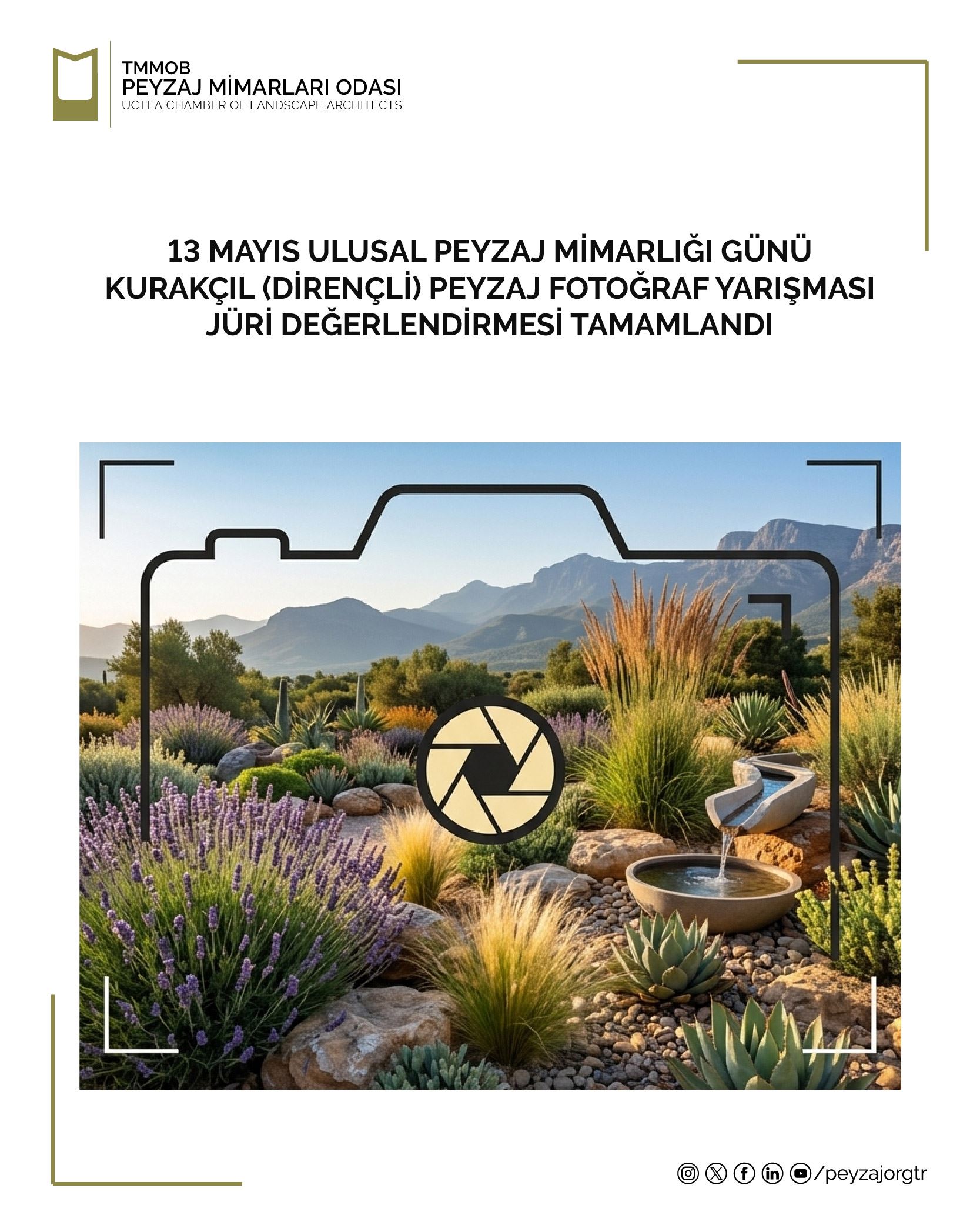13 MAYIS ULUSAL PEYZAJ MİMARLIĞI GÜNÜ "KURAKÇIL (DİRENÇLİ) PEYZAJ" FOTOĞRAF YARIŞMASI JÜRİ DEĞERLENDİRMESİ TAMAMLANDI