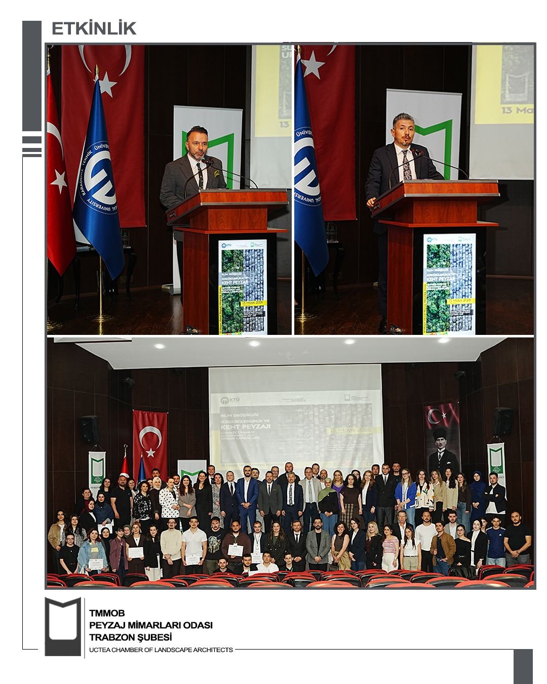 13 MAYIS ULUSAL PEYZAJ MİMARLIĞI GÜNÜ KAPSAMINDA GERÇEKLEŞTİRLEN ‘ İKLİM DEĞİŞİKLİĞİ, SÜRDÜRÜLEBİLİRLİK VE KENT PEYZAJI’ KONULU PANELİMİZ BAŞARI İLE GERÇEKLEŞTİRİLMİŞTİR.