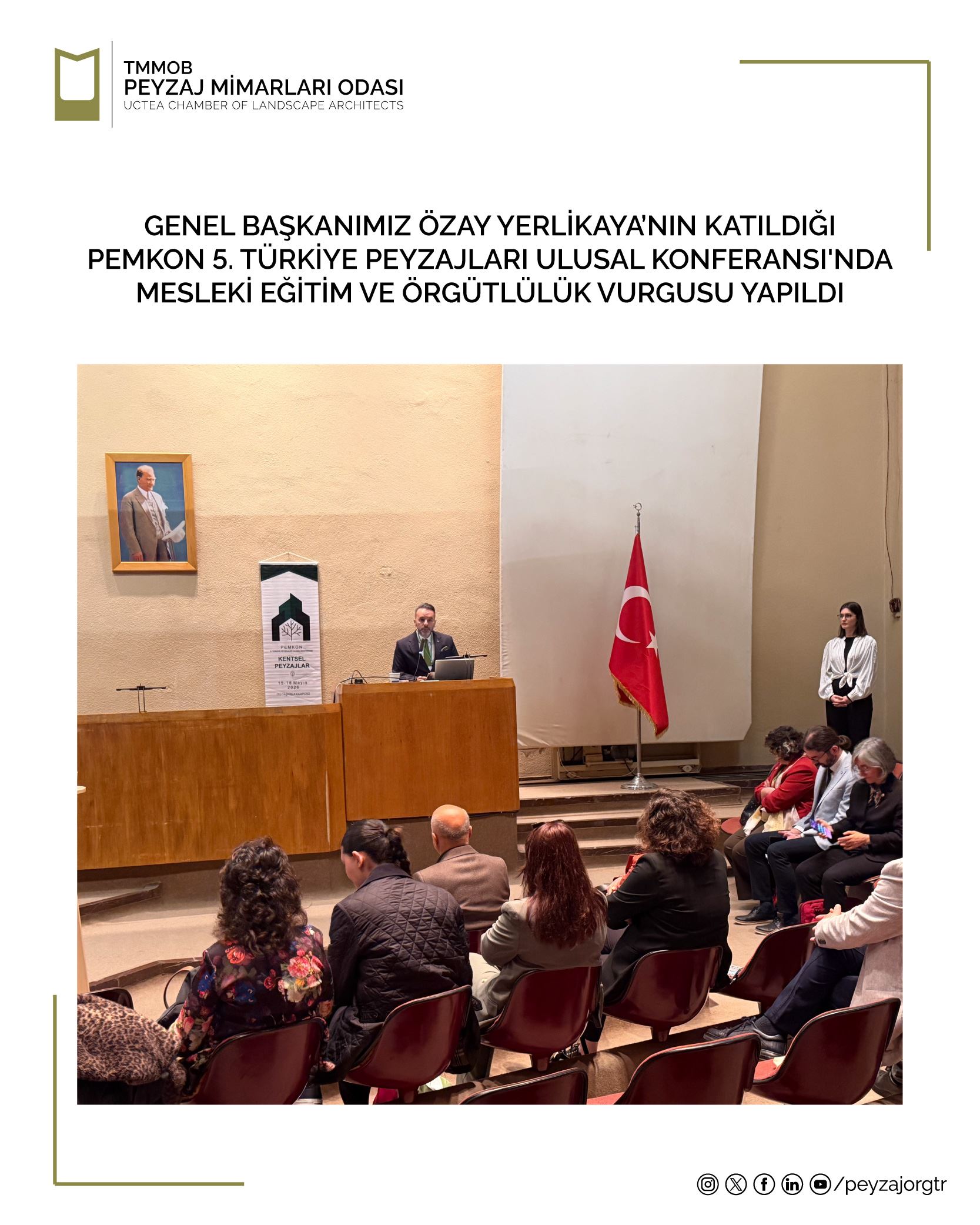 GENEL BAŞKANIMIZ ÖZAY YERLİKAYA’NIN KATILDIĞI PEMKON 5. TÜRKİYE PEYZAJLARI ULUSAL KONFERANSI'NDA MESLEKİ EĞİTİM VE ÖRGÜTLÜLÜK VURGUSU YAPILDI