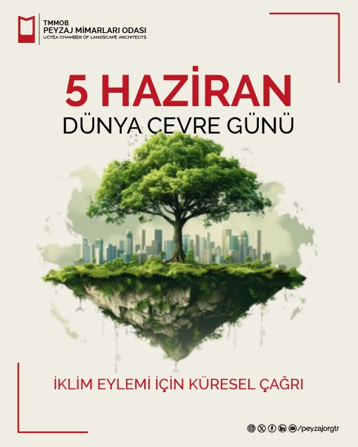 5 HAZİRAN DÜNYA ÇEVRE GÜNÜ | İKLİM EYLEMİ İÇİN KÜRESEL ÇAĞRI