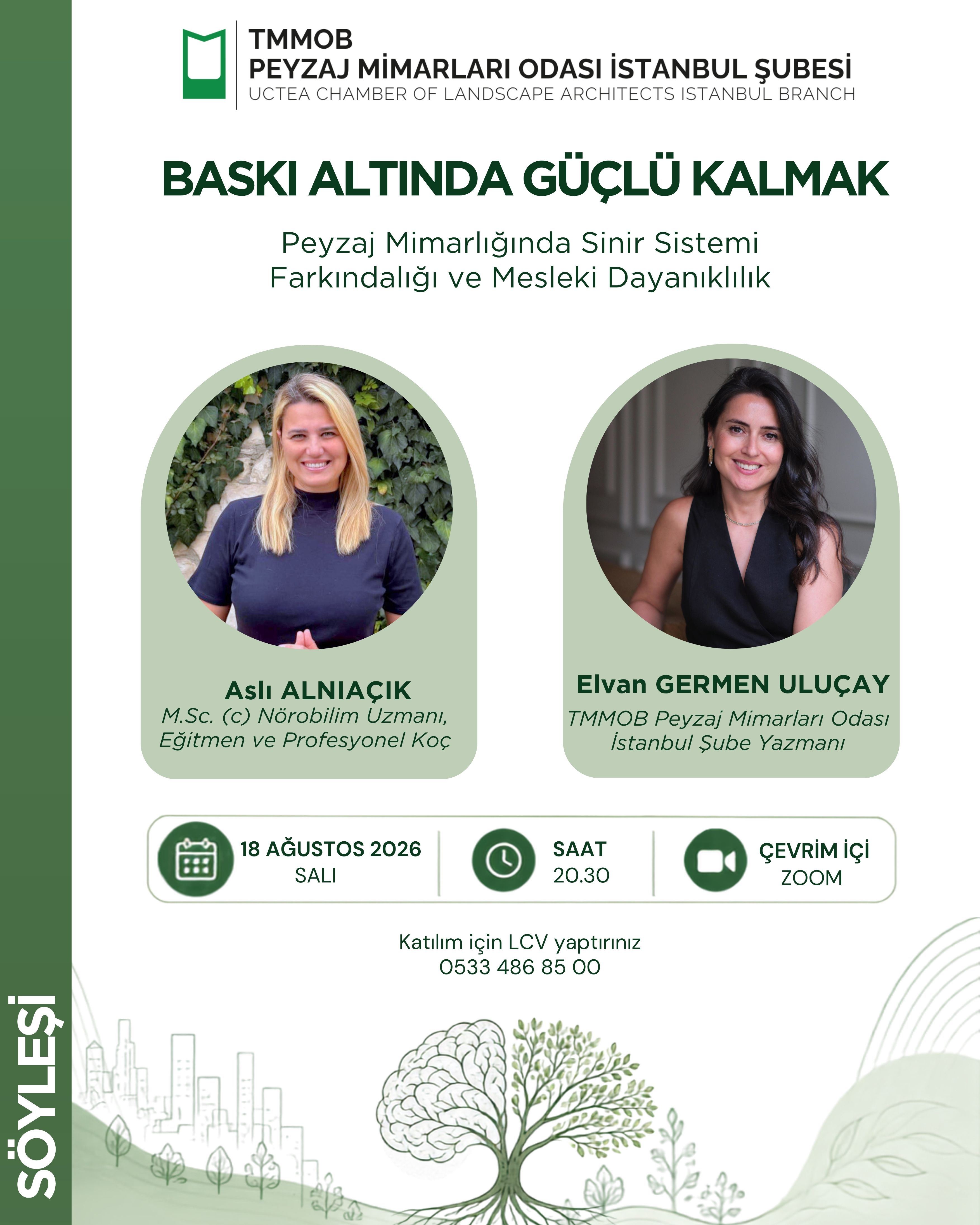 BASKI ALTINDA GÜÇLÜ KALMAK: PEYZAJ MİMARLIĞINDA SİNİR SİSTEMİ FARKINDALIĞI VE MESLEKİ DAYANIKLILIK