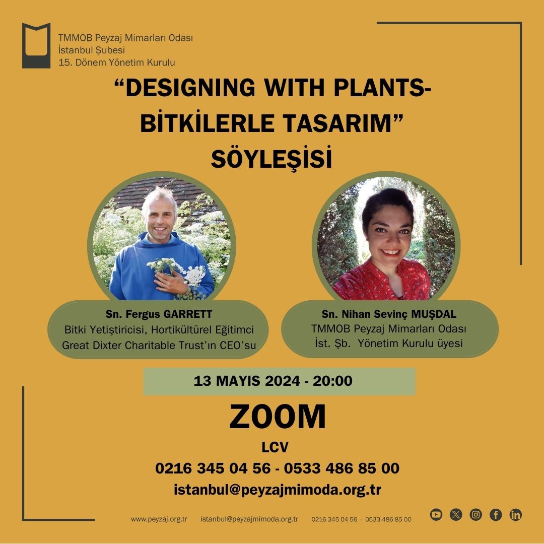 DESIGNING WITH PLANTS-BİTKİLERLE TASARIM SÖYLEŞİMİZ HK.