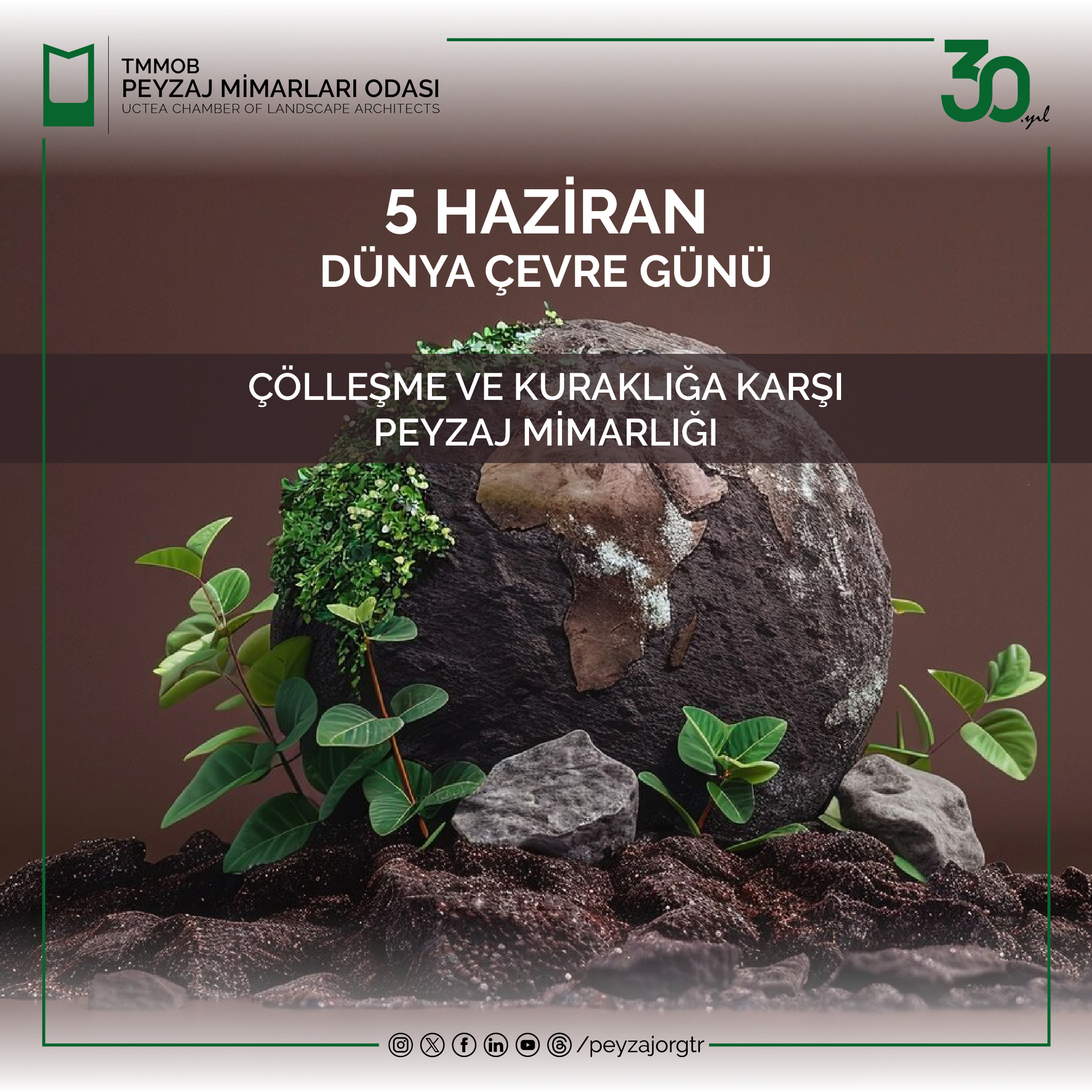 5 HAZİRAN DÜNYA ÇEVRE GÜNÜ | ÇÖLLEŞME VE KURAKLIĞA KARŞI PEYZAJ MİMARLIĞI
