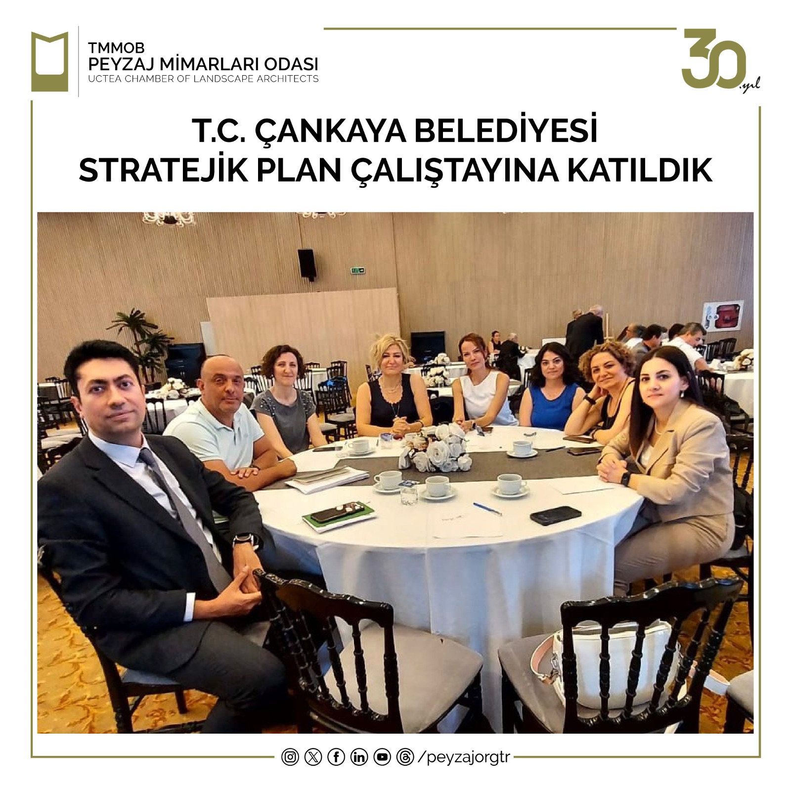 T.C. ÇANKAYA BELEDİYESİ STRATEJİK PLAN ÇALIŞTAYINA KATILDIK