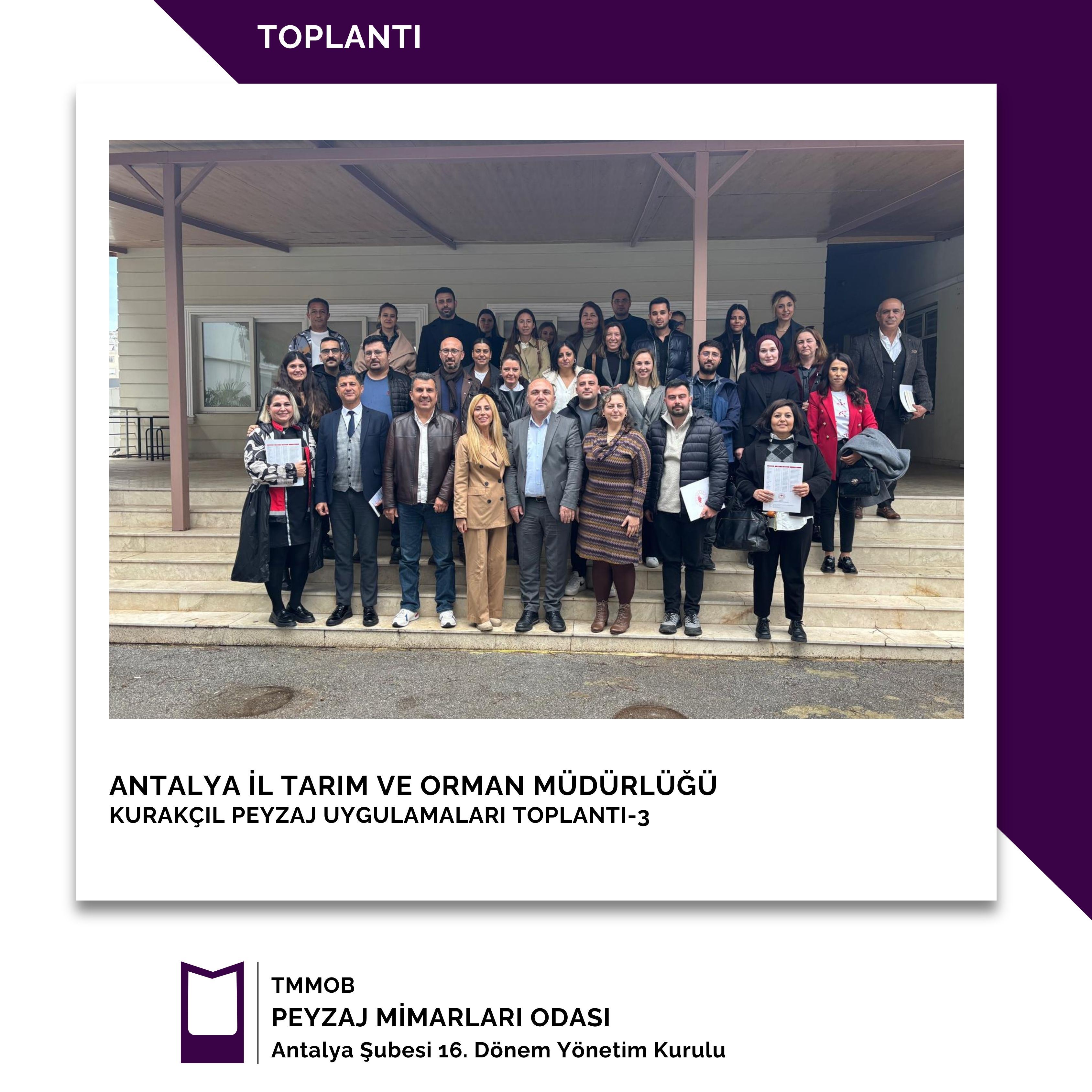 ANTALYA İL TARIM VE ORMAN MÜDÜRLÜĞÜ KURAKÇIL PEYZAJ UYGULAMALARI TOPLANTI-3