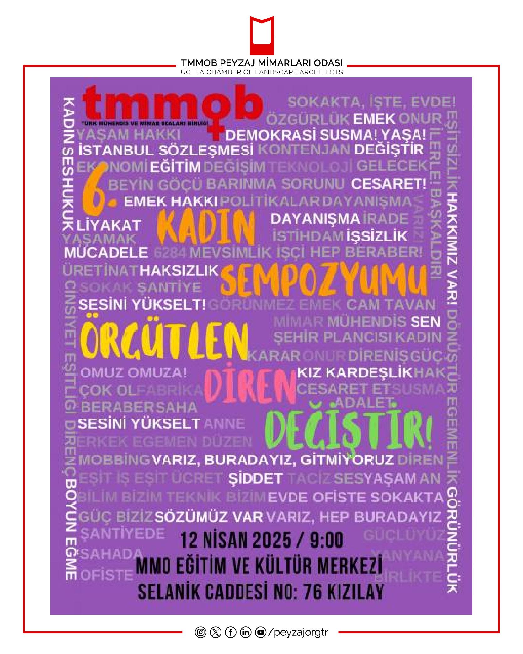 TMMOB | 6. KADIN SEMPOZYUMU 12 NİSAN'DA "ÖRGÜTLEN, DİREN, DEĞİŞTİR" TEMASIYLA GERÇEKLEŞTİRİLECEK