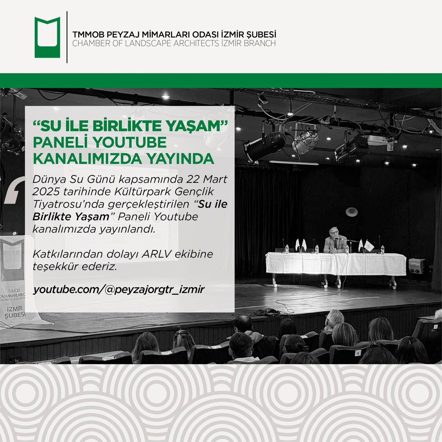 “SU İLE BİRLİKTE YAŞAM” PANELİ YOUTUBE KANALIMIZDA YAYINDA