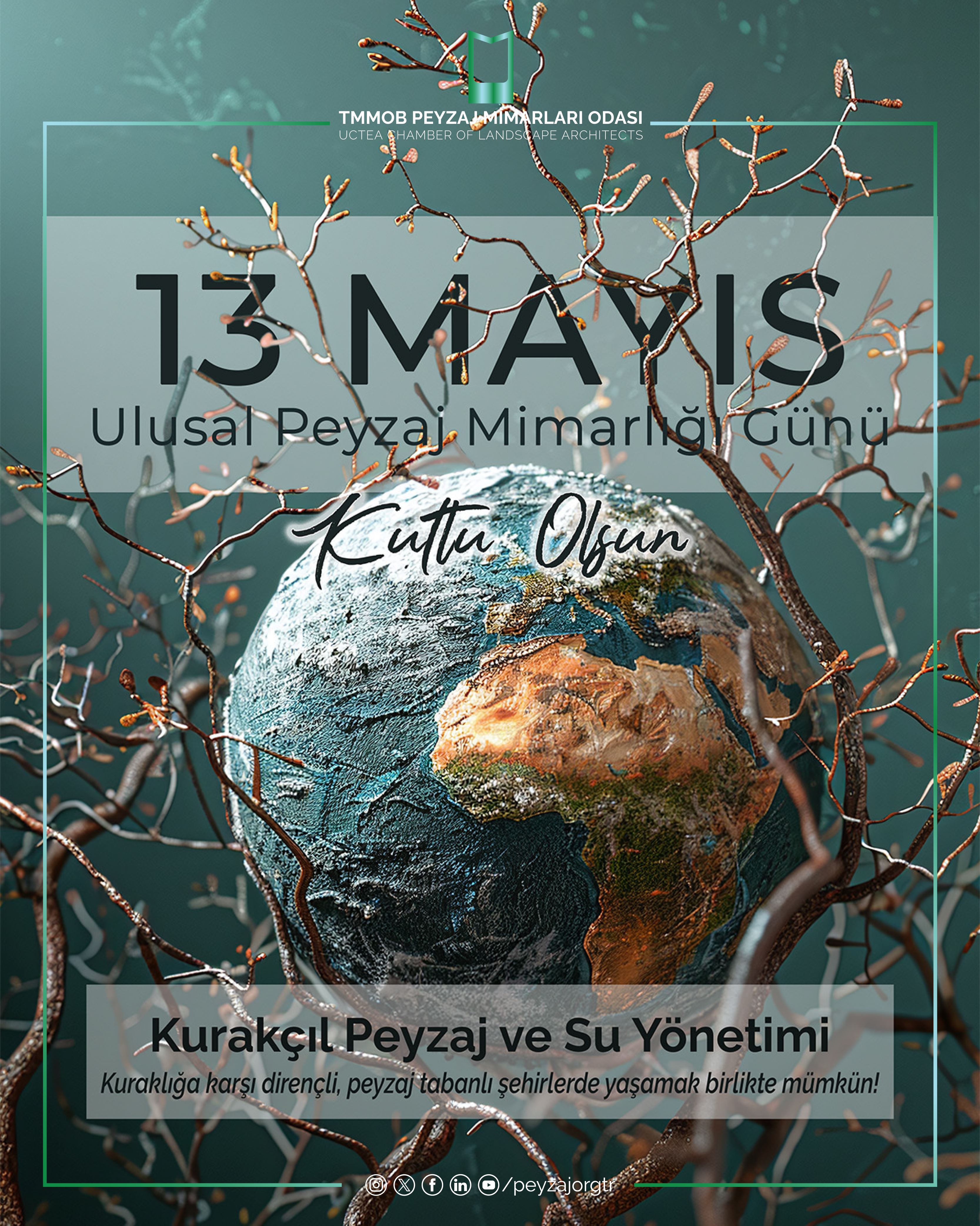 31. YILINDA 13 MAYIS ULUSAL PEYZAJ MİMARLIĞI GÜNÜ DEKLARASYONU