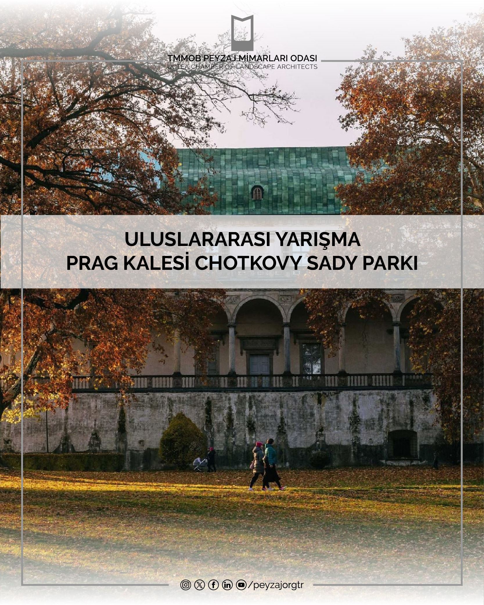 ULUSLARARASI YARIŞMA | PRAG KALESİ CHOTKOVY SADY PARKI