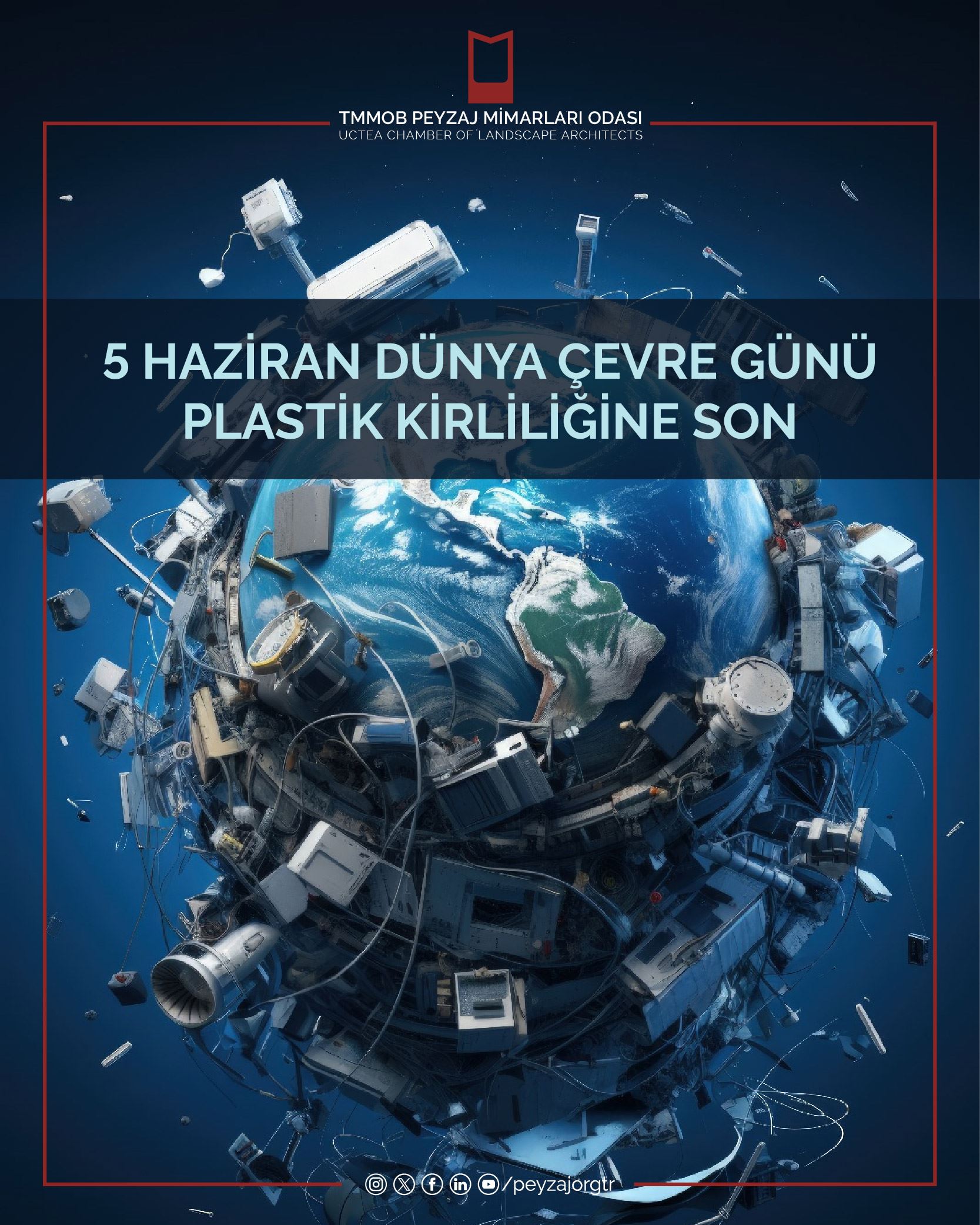 5 HAZİRAN DÜNYA ÇEVRE GÜNÜ | PLASTİK KİRLİLİĞİNE SON