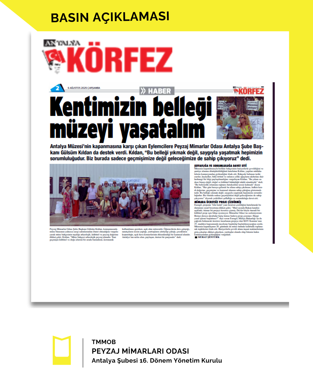 BASINDA ŞUBEMİZ | ANTALYA KÖRFEZ GAZETESİ KENTİMİZİN BELLEĞİ MÜZEYİ YAŞATALIM