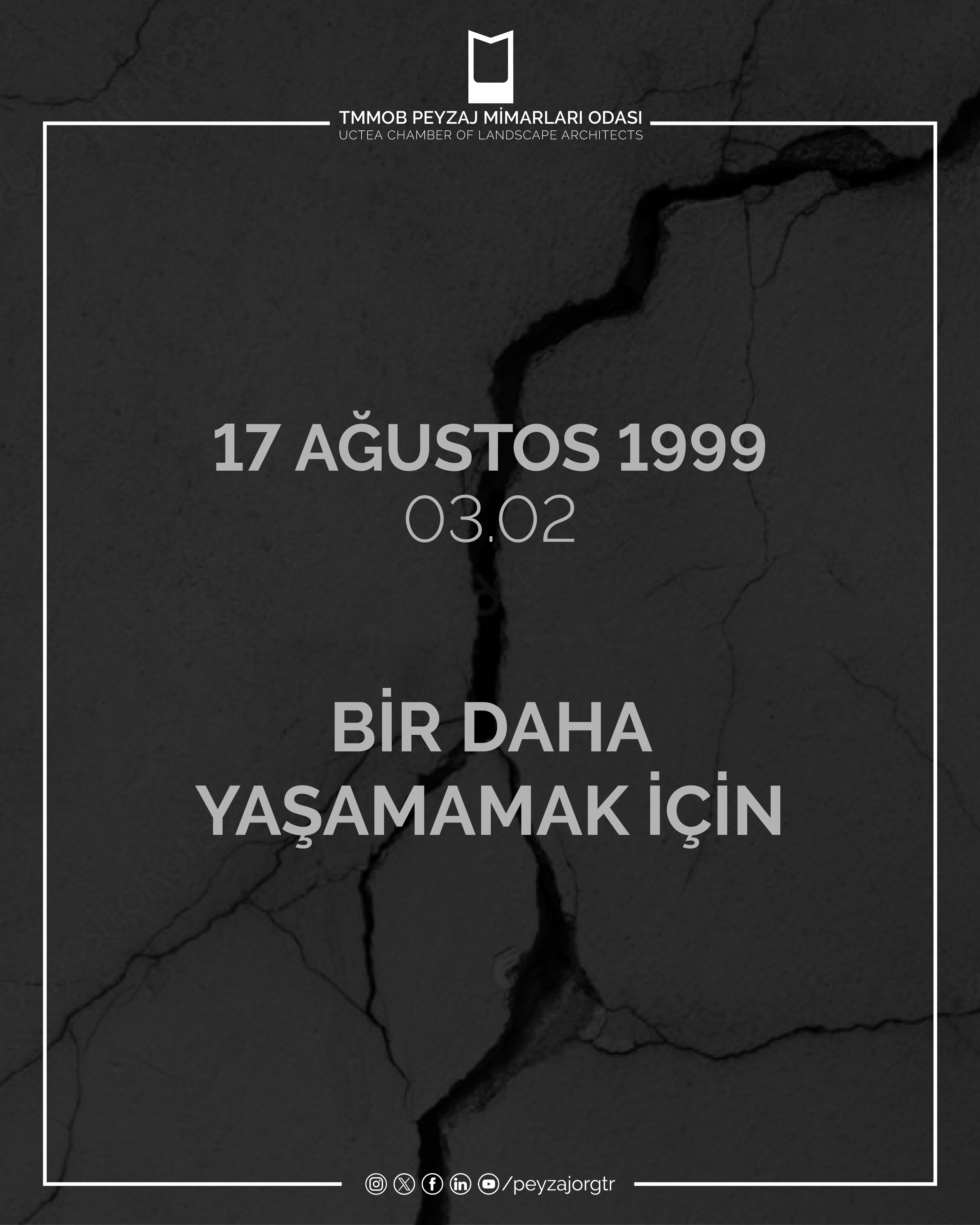 17 AĞUSTOS 1999 | BİR DAHA YAŞAMAMAK İÇİN