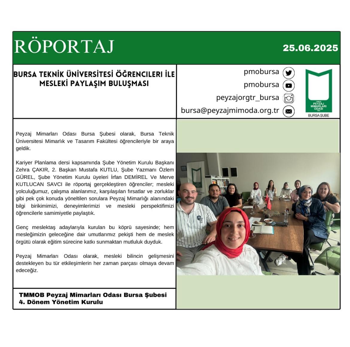 RÖPORTAJ | BURSA TEKNİK ÜNİVERSİTESİ ÖĞRENCİLERİ İLE MESLEKİ PAYLAŞIM BULUŞMASI