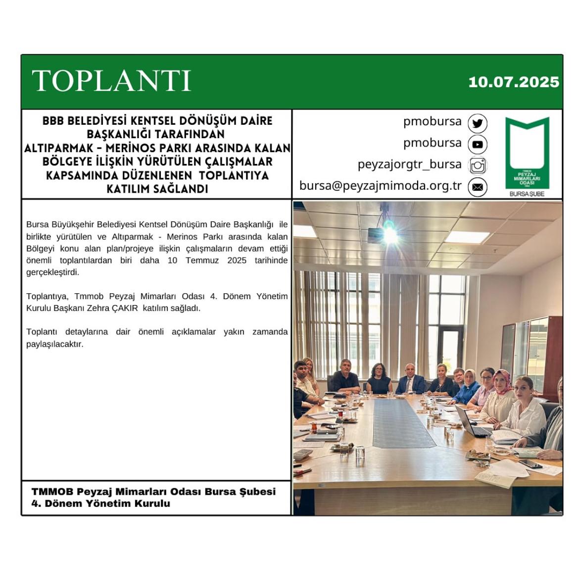 TOPLANTI | BURSA BÜYÜKŞEHİR BELEDİYESİ KENTSEL DÖNÜŞÜM DAİRE BAŞKANLIĞINDA DÜZENLENEN TOPLANTIYA KATILIM SAĞLANDI