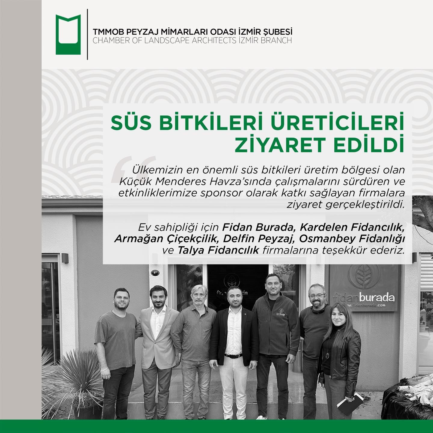 SÜS BİTKİLERİ ÜRETİCİLERİ ZİYARET EDİLDİ