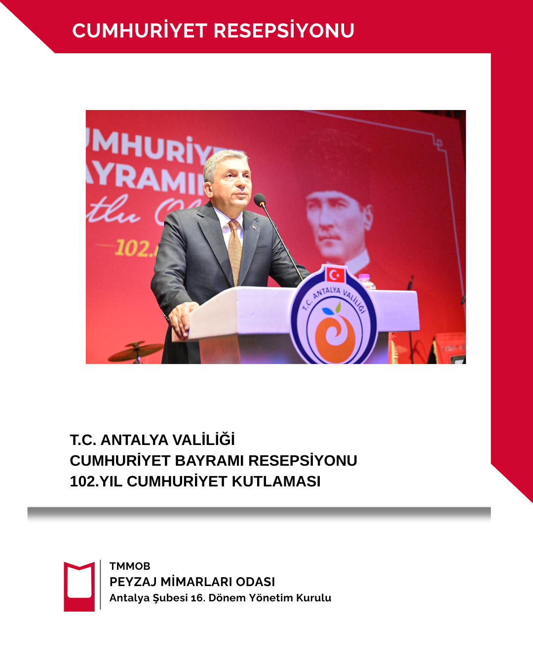 T.C.ANTALYA VALİLİĞİ CUMHURİYET BAYRAMI RESEPSİYONU 102.YIL CUMHURİYET KUTLAMASI