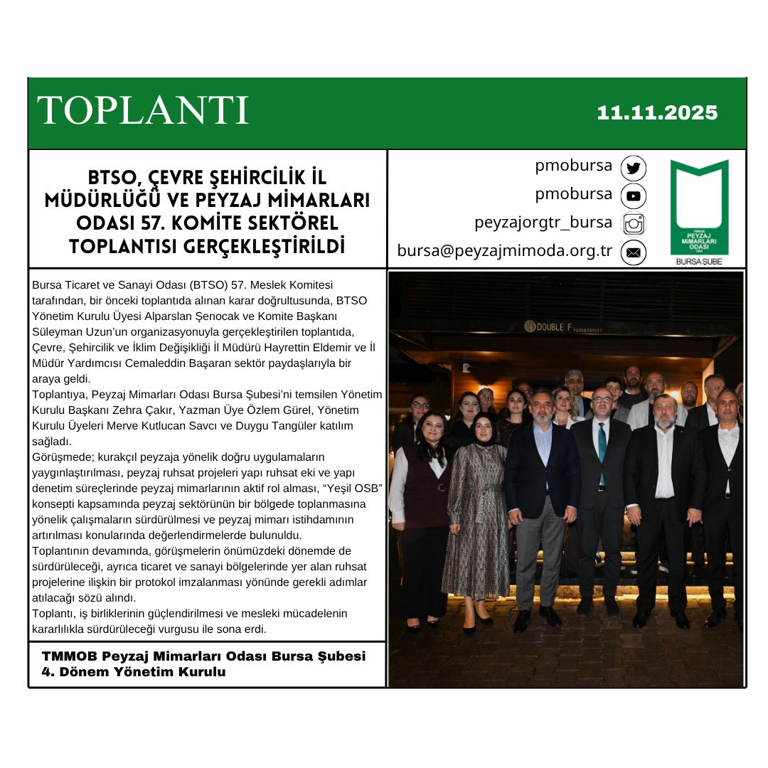 TOPLANTI| BTSO, ÇEVRE ŞEHİRCİLİK İL MÜDÜRLÜĞÜ VE PEYZAJ MİMARLARI ODASI 57. KOMİTE SEKTÖREL TOPLANTISI GERÇEKLEŞTİRİLDİ