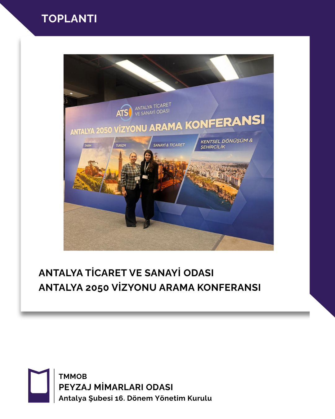  ANTALYA 2050 VİZYONU ARAMA KONFERANSINA KATILIM SAĞLANDI