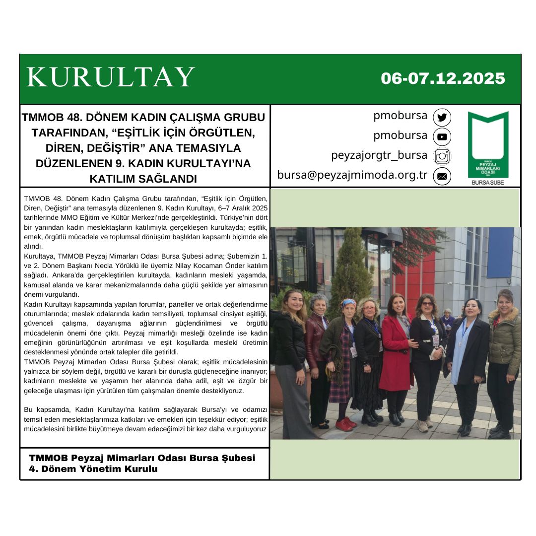 KURULTAY| TMMOB 48. DÖENM KADIN ÇALIŞMA GRUBU TARAFINDAN, “EŞİTLİK İÇİN ÖRGÜTLEN, DİREN,DEĞİŞTİR” ANA TEMASIYLA DÜZENLENEN 9. KADIN KURULTAYI’NA KATILIM SAĞLANDI