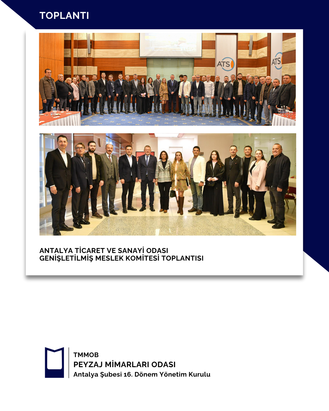 ANTALYA TİCARET VE SANAYİ ODASI -GENİŞLETİLMİŞ MESLEK KOMİTESİ TOPLANTISI