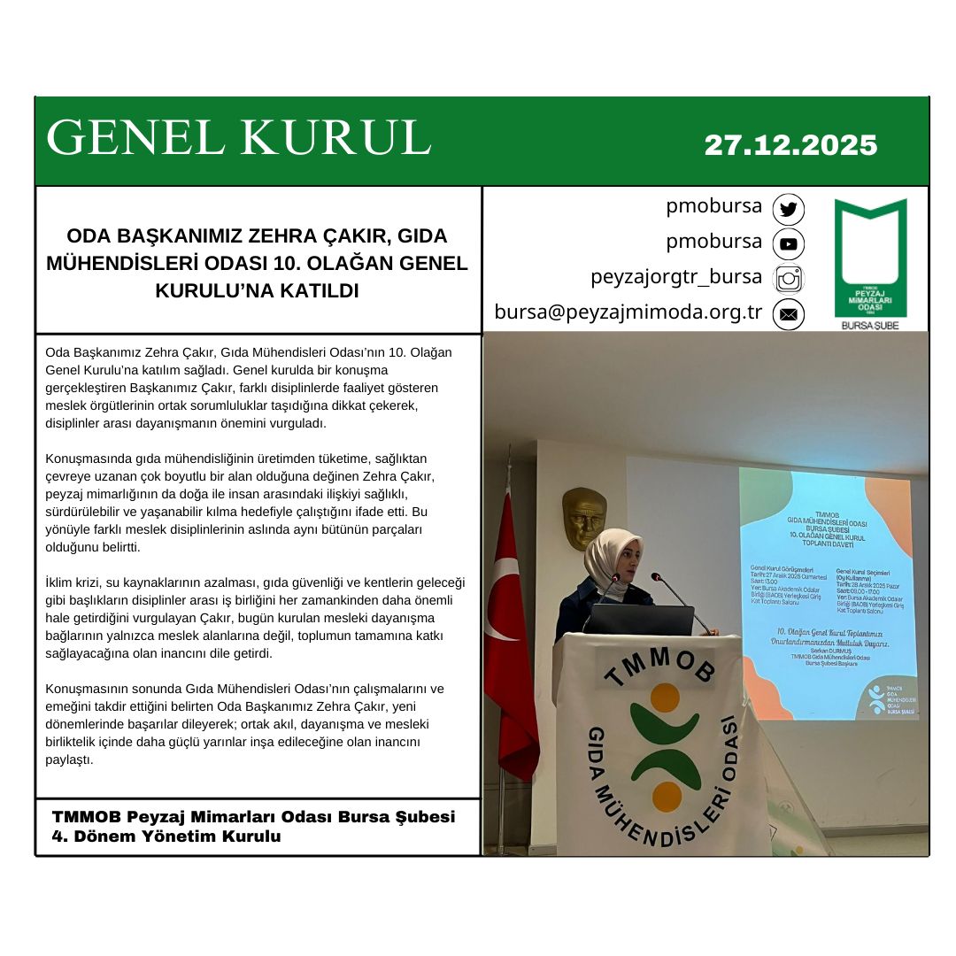 GENEL KURUL| ODA BAŞKANIMIZ ZEHRA ÇAKIR, GIDA MÜHENDİSLERİ ODASI 10. OLAĞAN GENEL KURULU’NA KATILDI