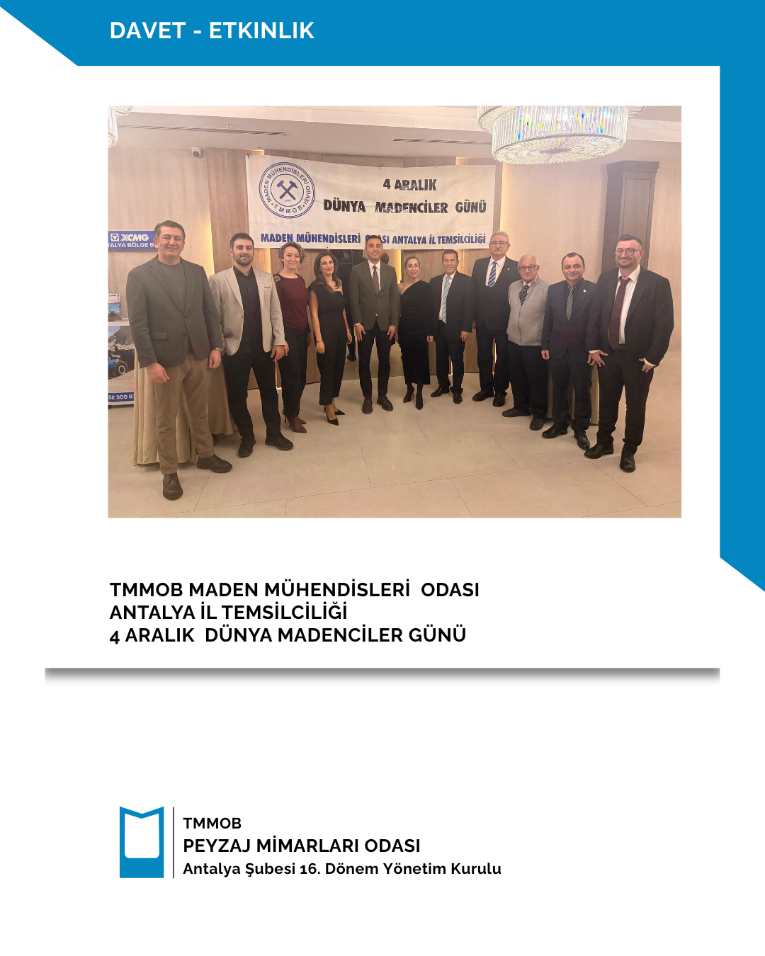 TMMOB MADEN MÜHENDİSLERİ ODASI ANTALYA İL TEMSİLCİLİĞİ-4 ARALIK DÜNYA MADENCİLER GÜNÜ