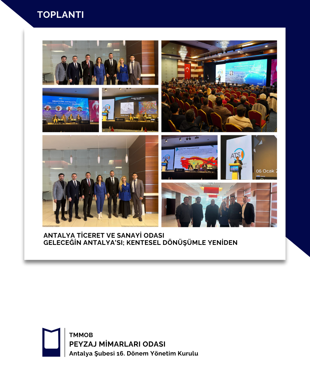 ANTALYA TİCARET VE SANAYİ ODASI -GELECEĞİN ANTALYA'SI KENTSEL DÖNÜŞÜMLE YENİDEN