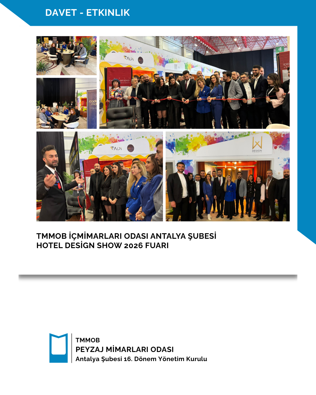TMMOB İÇMİMARLARI ODASI ANTALYA ŞUBESİ-HOTEL DESİNG SHOW 2026 FUARI