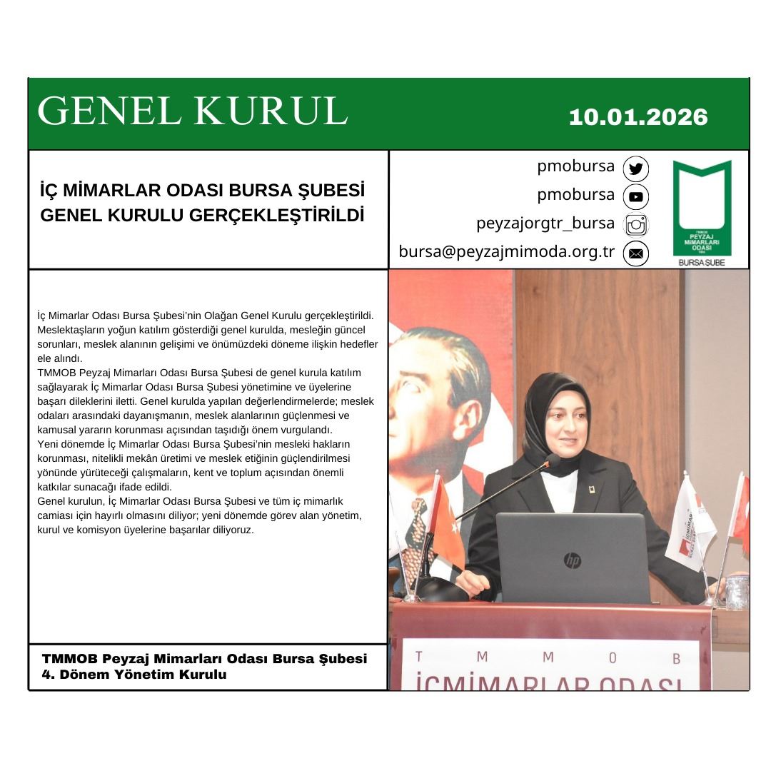 GENEL KURUL| İÇ MİMARLAR ODASI BURSA ŞUBESİ GENEL KURULUNA KATILIM SAĞLADIK