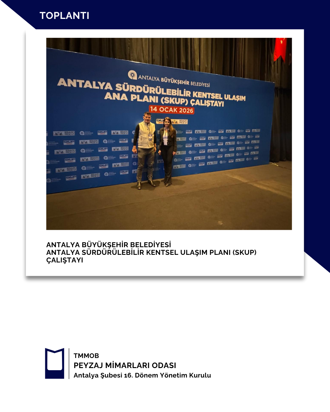 ANTALYA BÜYÜKŞEHİR BELEDİYESİ-ANTALYA SÜRDÜRÜLEBİLİR KENTSEL ULAŞIM ANA PLANI (SKUP) ÇALIŞTAYI 