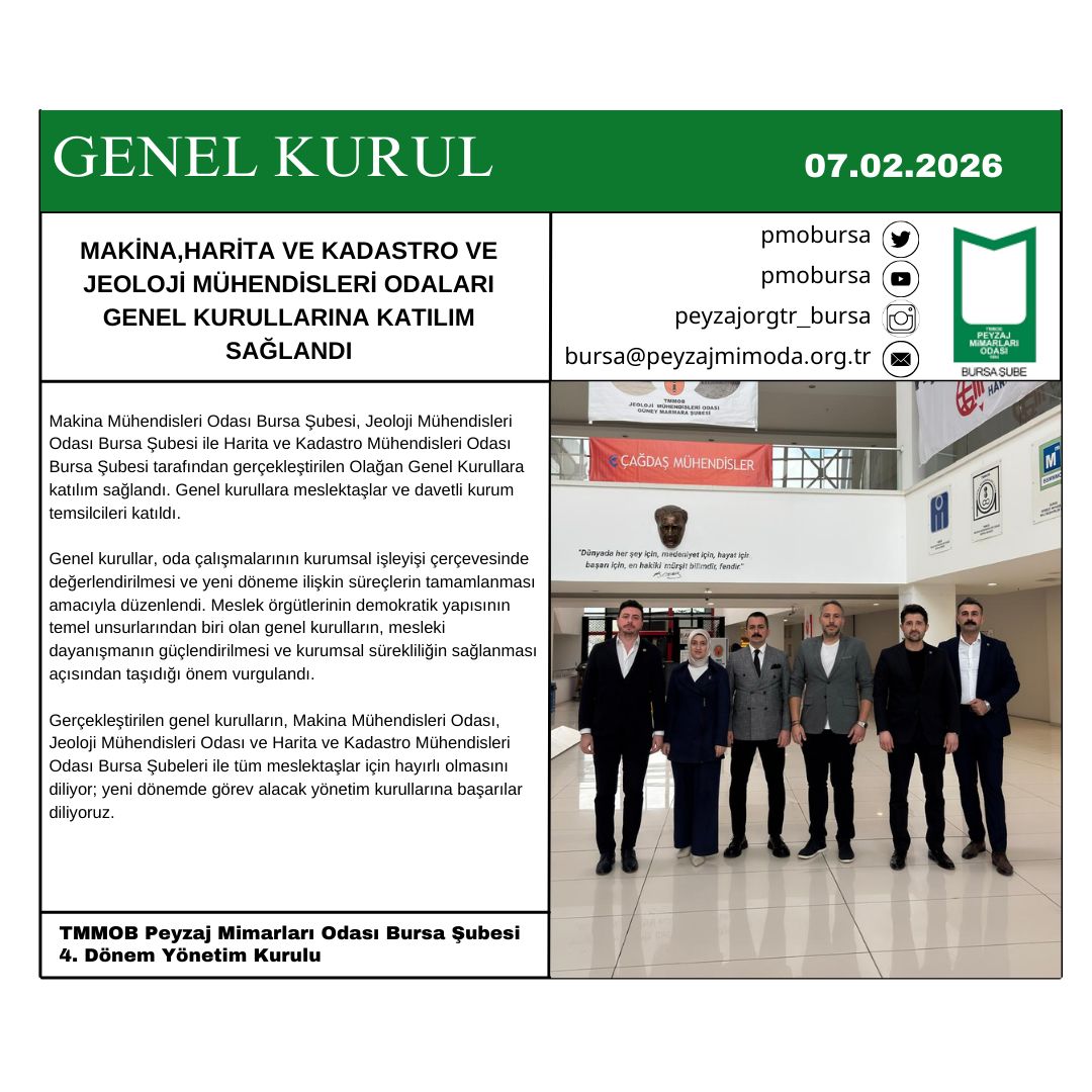 GENEL KURUL| MAKİNA,HARİTA VE KADASTRO VE JEOLOJİ MÜHENDİSLERİ ODALARI BURSA ŞUBELERİ GENEL KURULLARINA KATILIM SAĞLANDI
