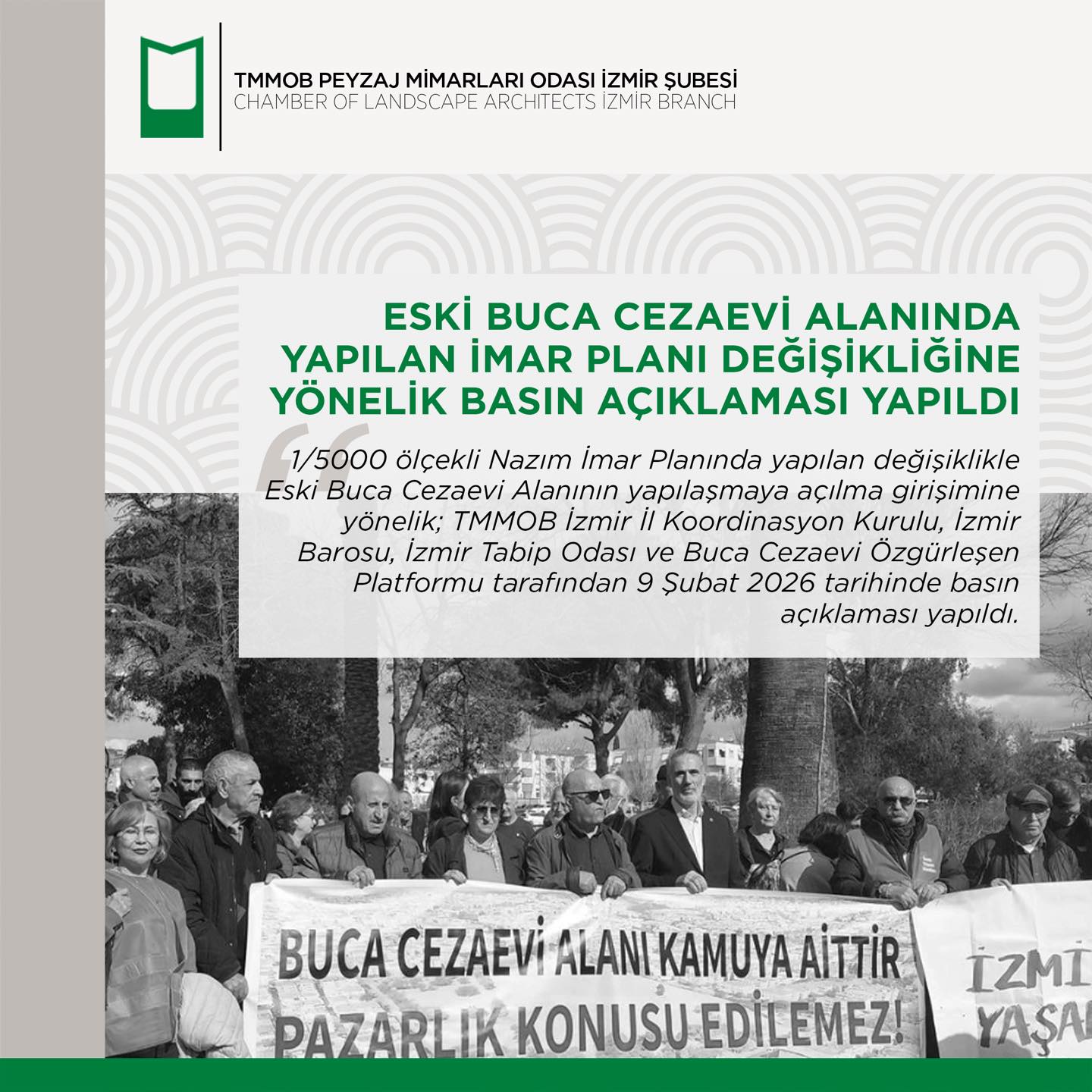 ESKİ BUCA CEZAEVİ ALANINDA YAPILAN İMAR PLANI DEĞİŞİKLİĞİNE YÖNELİK BASIN AÇIKLAMASI YAPILDI