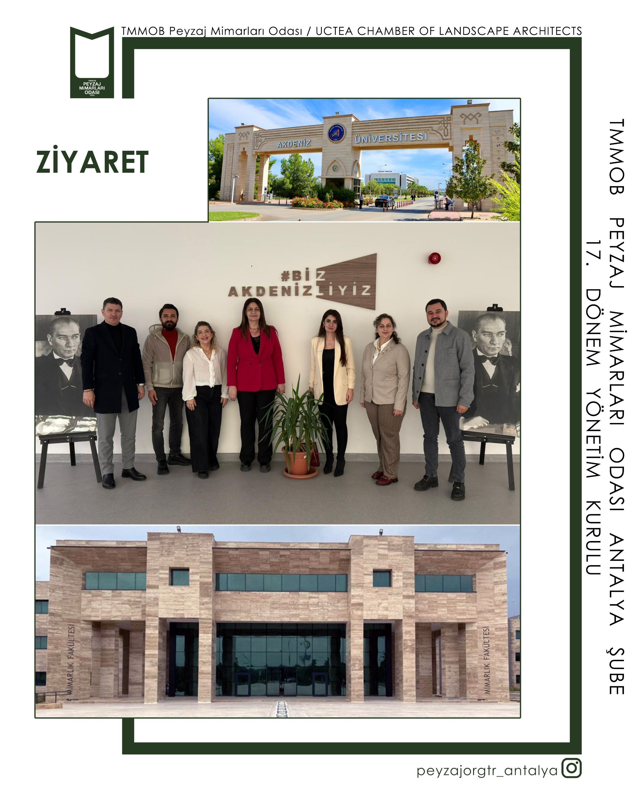 AKDENİZ ÜNİVERSİTESİ MİMARLİK FAKÜLTESİ DEKANI SN.PROF. DR.ZUHAL KAYNAKÇI ELİNÇ ZİYARETİ