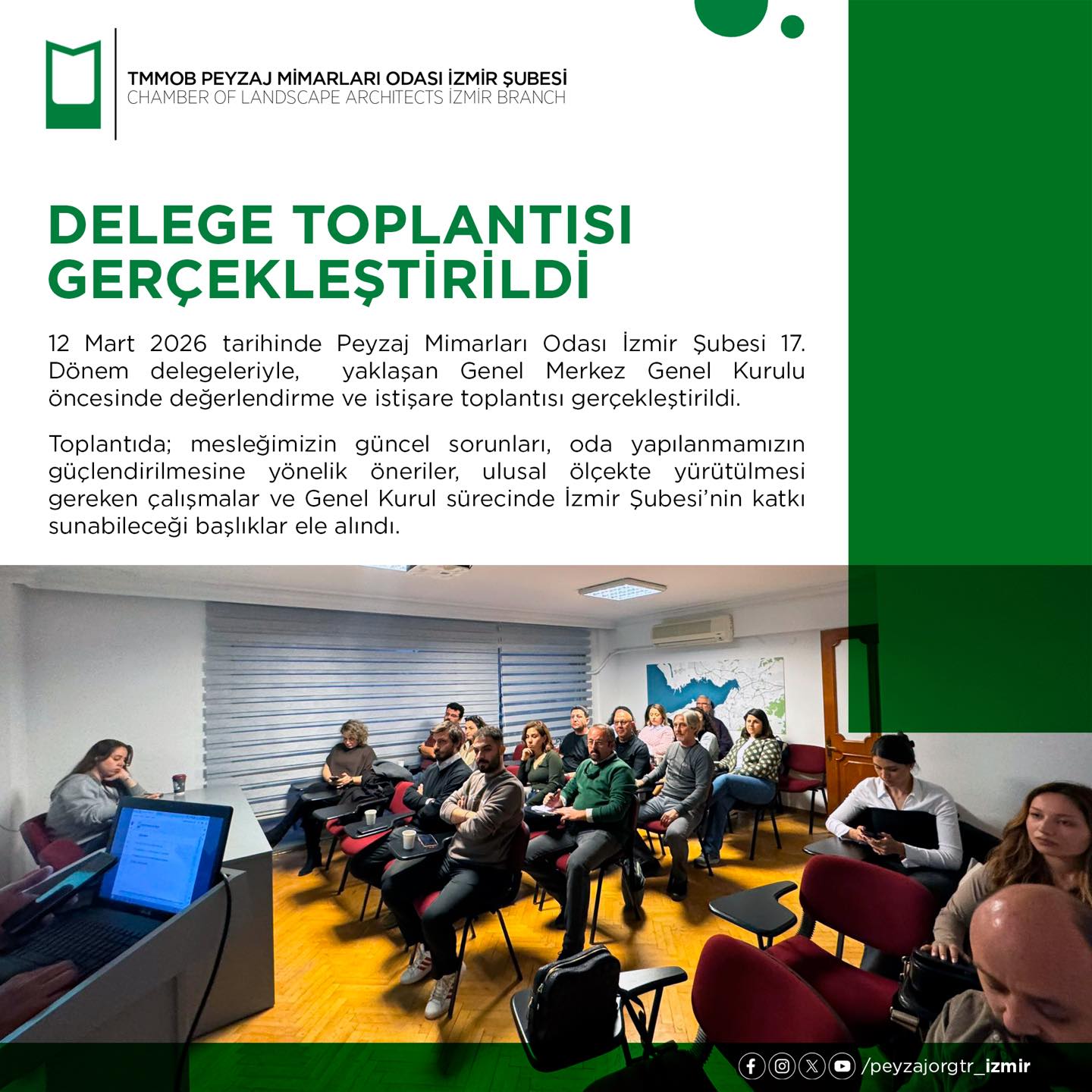 DELEGE TOPLANTISI GERÇEKLEŞTİRİLDİ