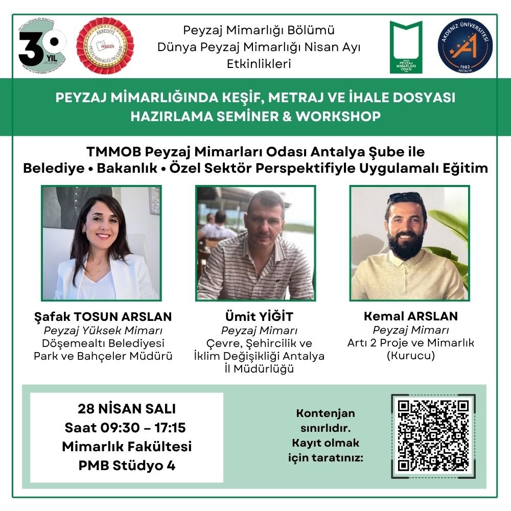 PEYZAJ MİMARLIĞINDA KEŞİF METRAJ VE İHALE DOSYASI HAZIRLAMA SEMİNERİ & WORKSHOP